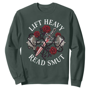 Lift Heavy Read Smut Funny Bookish Fitness Sweatshirt Vintage Gothic Dagger Roses Weightlifting Spicy Romance Book Lover