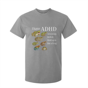 I Have ADHD Attention Deficit Hold up is Dat a Frog T Shirt For Kid Funny Neurodiversity Humor Frogs Lover Meme