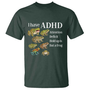 I Have ADHD Attention Deficit Hold up is Dat a Frog T Shirt Funny Neurodiversity Humor Frogs Lover Meme