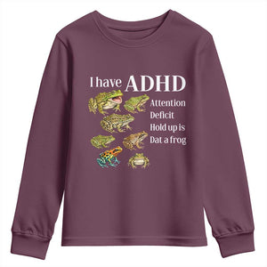 I Have ADHD Attention Deficit Hold up is Dat a Frog Youth Sweatshirt Funny Neurodiversity Humor Frogs Lover Meme