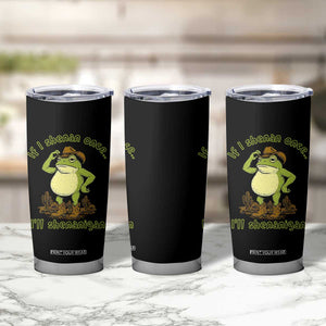 Funny Cowboy Frog Western Meme Tumbler Cup If I Shenan Once I Will Shenanigan