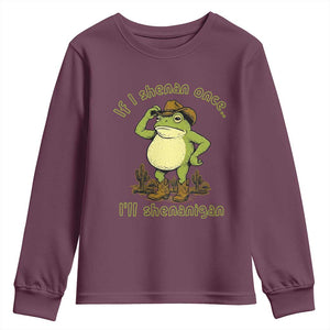 Funny Cowboy Frog Western Meme Youth Sweatshirt If I Shenan Once I Will Shenanigan