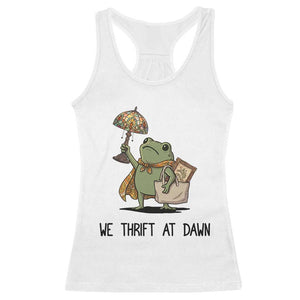 Funny Thrifting Frog Vintage Antique Hunter Racerback Tank Top We Thrift At Dawn Humor