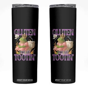 Funny Gluten Free Frog Princess Toilet Meme Skinny Tumbler Gluten Got Me Tootin