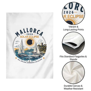 Mallorca Spain 2026 Total Solar Eclipse Garden Flag Sailing Cruise Totality Sail Explore Experience Travel Souvenir