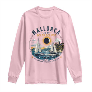Mallorca Spain 2026 Total Solar Eclipse Long Sleeve Shirt Sailing Cruise Totality Sail Explore Experience Travel Souvenir