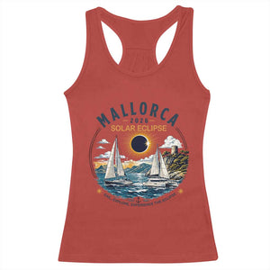 Mallorca Spain 2026 Total Solar Eclipse Racerback Tank Top Sailing Cruise Totality Sail Explore Experience Travel Souvenir
