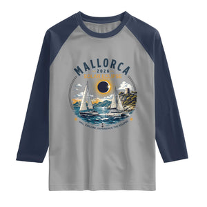Mallorca Spain 2026 Total Solar Eclipse Raglan Shirt Sailing Cruise Totality Sail Explore Experience Travel Souvenir