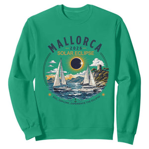 Mallorca Spain 2026 Total Solar Eclipse Sweatshirt Sailing Cruise Totality Sail Explore Experience Travel Souvenir