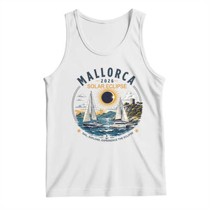 Mallorca Spain 2026 Total Solar Eclipse Tank Top Sailing Cruise Totality Sail Explore Experience Travel Souvenir