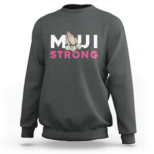 Maui Strong Sweatshirt Pray For Maui Hawaii Strong TS02 Dark Heather Printyourwear