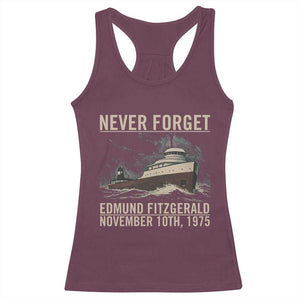 Never Forget Edmund Fitzgerald Tribute Racerback Tank Top November 10 1975 Shipwreck Memorial TS02 Maroon Print Your Wear