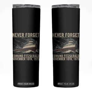 Never Forget Edmund Fitzgerald Tribute Skinny Tumbler November 10 1975 Shipwreck Memorial TS02 Black Print Your Wear