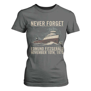 Never Forget Edmund Fitzgerald Tribute T Shirt For Women November 10 1975 Shipwreck Memorial TS02 Dark Heather Print Your Wear