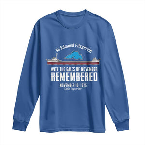 SS Edmund Fitzgerald Gales of November Tribute Long Sleeve Shirt Lake Superior Shipwreck Memorial TS02 Royal Blue Print Your Wear