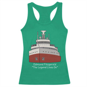 Edmund Fitzgerald Tribute Racerback Tank Top The Legend Lives On Great Lakes Freighter Memorial TS02 Irish Green Print Your Wear