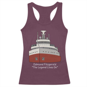 Edmund Fitzgerald Tribute Racerback Tank Top The Legend Lives On Great Lakes Freighter Memorial TS02 Maroon Print Your Wear