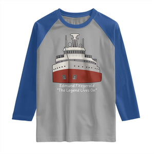 Edmund Fitzgerald Tribute Raglan Shirt The Legend Lives On Great Lakes Freighter Memorial TS02 Sport Gray Royal Print Your Wear