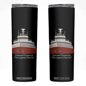 Edmund Fitzgerald Tribute Skinny Tumbler The Legend Lives On Great Lakes Freighter Memorial TS02 Black Print Your Wear