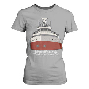 Edmund Fitzgerald Tribute T Shirt For Women The Legend Lives On Great Lakes Freighter Memorial TS02 Sport Gray Print Your Wear