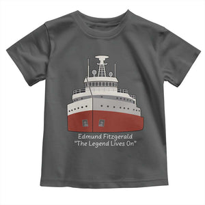 Edmund Fitzgerald Tribute Toddler T Shirt The Legend Lives On Great Lakes Freighter Memorial TS02 Dark Heather Print Your Wear