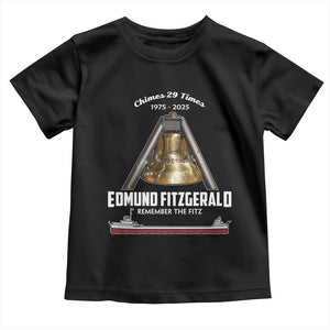Edmund Fitzgerald 50th Anniversary Tribute Toddler T Shirt Chimes 29 Times 1975 2025 Memorial TS02 Black Print Your Wear