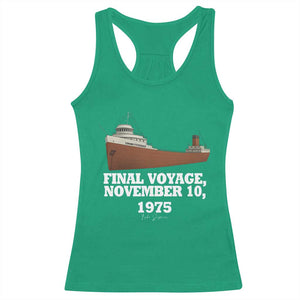 SS Edmund Fitzgerald Final Voyage Tribute Racerback Tank Top November 10 1975 Lake Superior Memorial TS02 Irish Green Print Your Wear