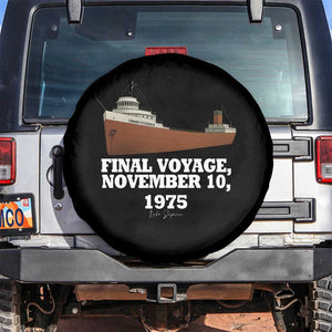 SS Edmund Fitzgerald Final Voyage Tribute Spare Tire Cover November 10 1975 Lake Superior Memorial TS02 No hole Black Print Your Wear