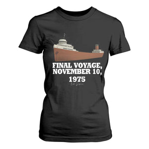 SS Edmund Fitzgerald Final Voyage Tribute T Shirt For Women November 10 1975 Lake Superior Memorial TS02 Black Print Your Wear
