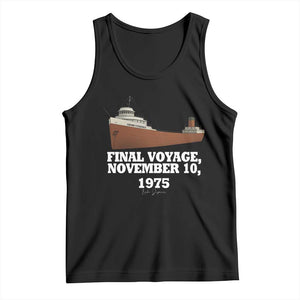 SS Edmund Fitzgerald Final Voyage Tribute Tank Top November 10 1975 Lake Superior Memorial TS02 Black Print Your Wear