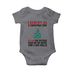 I Identify as a Christmas Tree Baby Onesie Funny Lit and Dead Inside Holiday Humor TS02 Charcoal Print Your Wear