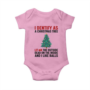 I Identify as a Christmas Tree Baby Onesie Funny Lit and Dead Inside Holiday Humor TS02 Light Pink Print Your Wear
