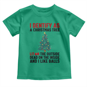 I Identify as a Christmas Tree Toddler T Shirt Funny Lit and Dead Inside Holiday Humor TS02 Irish Green Print Your Wear