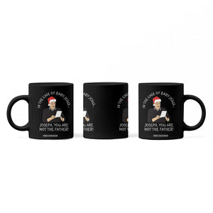 Funny Christmas Jesus Paternity Test Coffee Mug Joseph You Are Not the Father Holiday Humor TS02 Print Your Wear