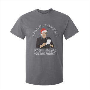 Funny Christmas Jesus Paternity Test T Shirt For Kid Joseph You Are Not the Father Holiday Humor TS02 Charcoal Print Your Wear