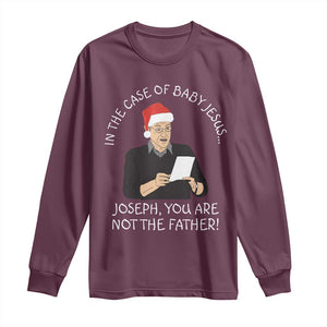 Funny Christmas Jesus Paternity Test Long Sleeve Shirt Joseph You Are Not the Father Holiday Humor TS02 Maroon Print Your Wear