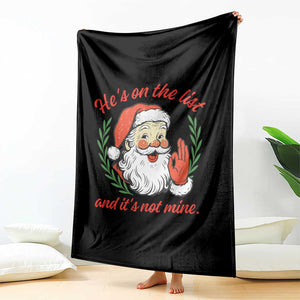 Funny Santa He is On the List Christmas Throw Blanket Sassy Retro Holiday Humor TS02 Print Your Wear