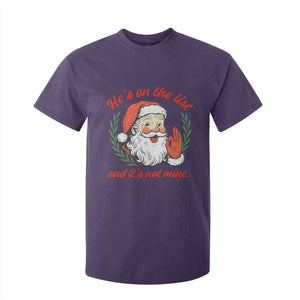 Funny Santa He is On the List Christmas T Shirt For Kid Sassy Retro Holiday Humor TS02 Purple Print Your Wear
