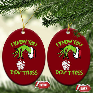 Funny Dental Christmas Ceramic Ornament I Know You Didnt Floss Dentist Holiday Humor TS02 Print Your Wear