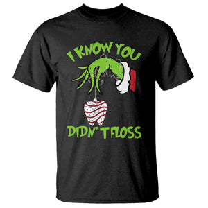 Funny Dental Christmas T Shirt I Know You Didnt Floss Dentist Holiday Humor TS02 Black Print Your Wear