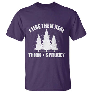 Funny Christmas Tree T Shirt I Like Them Real Thick and Sprucey Holiday Trees Pun TS02 Purple Print Your Wear