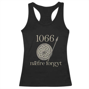 1066 Never Forget Racerback Tank Top Battle of Hastings Old English Anglo Saxon Warrior Medieval Shield TS02 Black Print Your Wear