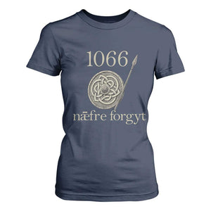 1066 Never Forget T Shirt For Women Battle of Hastings Old English Anglo Saxon Warrior Medieval Shield TS02 Navy Print Your Wear