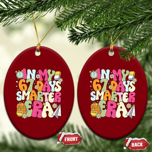 In My 67 Days Smarter Era Ceramic Ornament Cute Retro 6 7 Days of School Six Seven Meme TS02 Print Your Wear