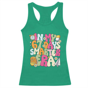 In My 67 Days Smarter Era Racerback Tank Top Cute Retro 6 7 Days of School Six Seven Meme TS02 Irish Green Print Your Wear
