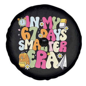 In My 67 Days Smarter Era Spare Tire Cover Cute Retro 6 7 Days of School Six Seven Meme TS02 Print Your Wear