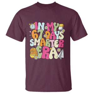 In My 67 Days Smarter Era T Shirt Cute Retro 6 7 Days of School Six Seven Meme TS02 Maroon Print Your Wear