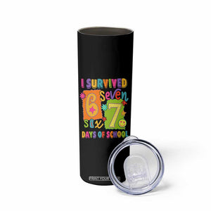I Survived 67 Days of School Skinny Tumbler Funny 6 7 Six Seven Chaos Survivor for Students Teachers TS02 Print Your Wear