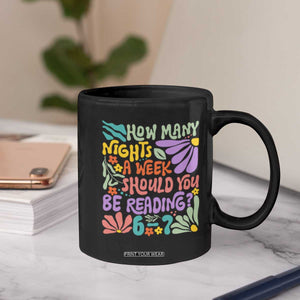 How Many Nights Should You Be Reading 6 7 Coffee Mug Retro Funny 67 Six Seven Meme Book Lover TS02 Print Your Wear