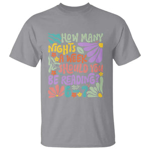 How Many Nights Should You Be Reading 6 7 T Shirt Retro Funny 67 Six Seven Meme Book Lover TS02 Sport Gray Print Your Wear